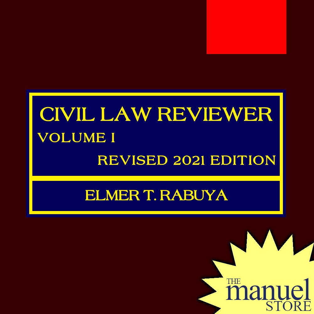 rabuya-civrev-vol-1-2021-civil-law-reviewer-volume-i-revised-ed