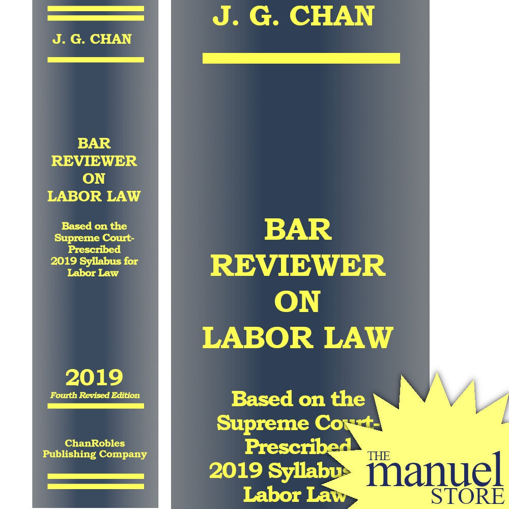 Chan (2019) - Labor, Bar Reviewer On - ChanRobles Robles - Based On Th ...