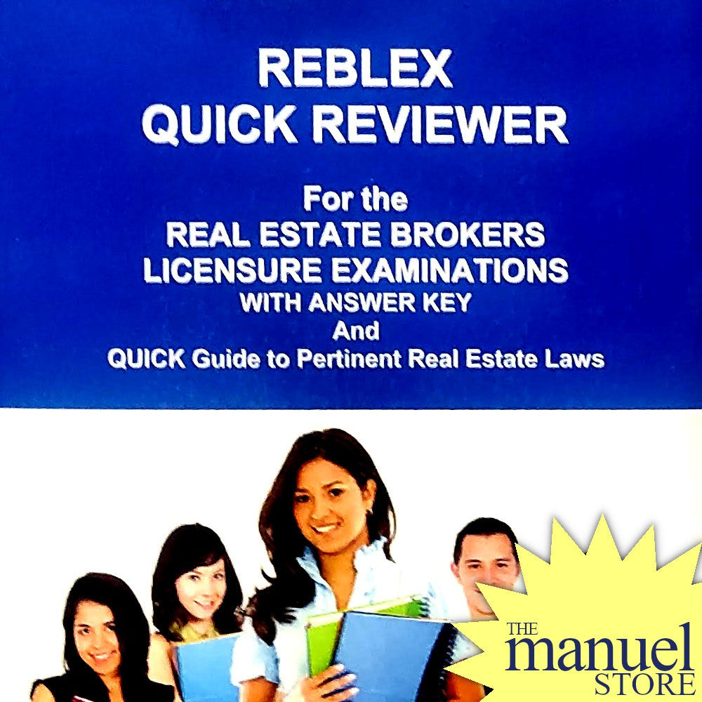 Martinez (2016) REBLEX Quick Reviewer For the Real Estate Brokers