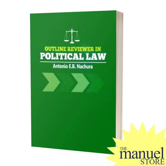 Nachura (2016) - Political Law Bar Reviewer, Outline in 2015 Copyright, by Justice