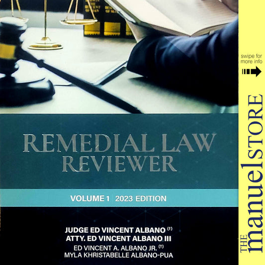 Albano Rem Vol. 1 (2022/2023) - Remedial Law Reviewer - CivPro - Civil Procedure - by Volume I One