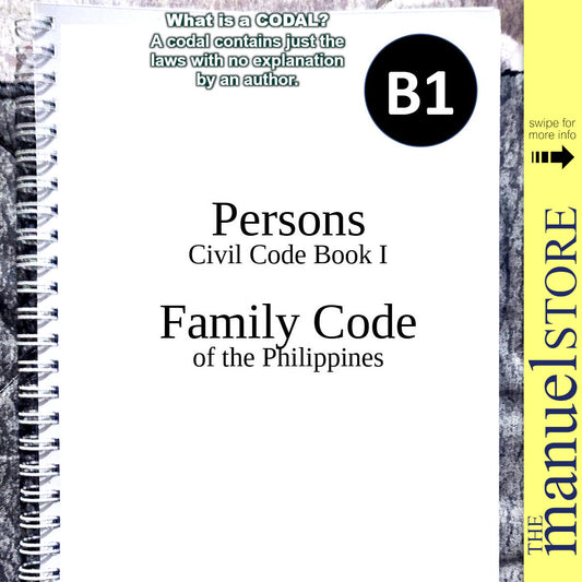 Codal Notebook (2024) - Persons, Family Code of the Philippines - Civil Code and Relations