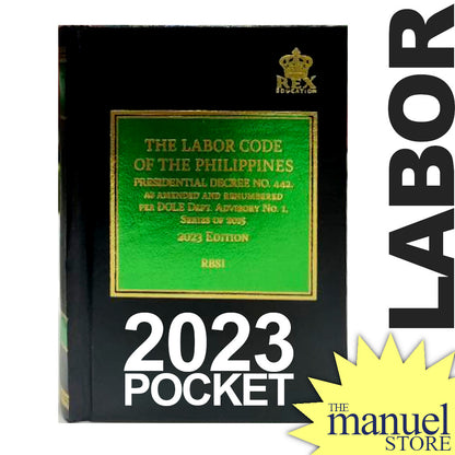Codal (Rex) (2023) - Labor Code - of the Philippines - Standards Relations Pocket-sized