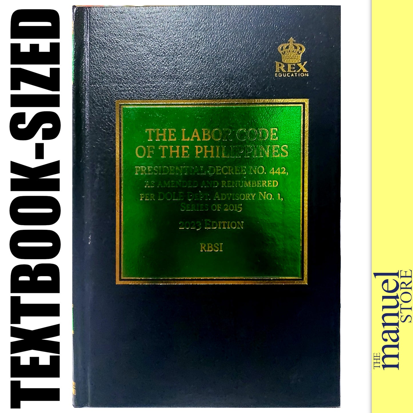 Codal (Rex) (2023) - Labor Code - of the Philippines - Standards Relations Pocket-sized