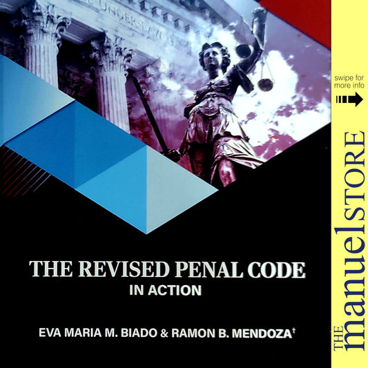 Biado & Mendoza (2024) The Revised Penal Code In Action - Book Two 2 II - Eva Maria & Ramon - RPC