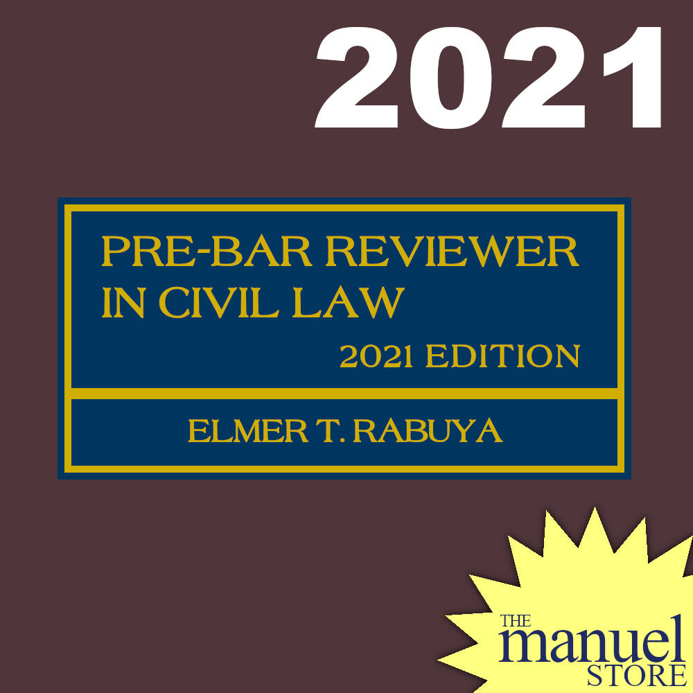 Pre Bar Rabuya (2021/2024) - Pre-Bar Reviewer in Civil Law - by Elmer - prebar ...