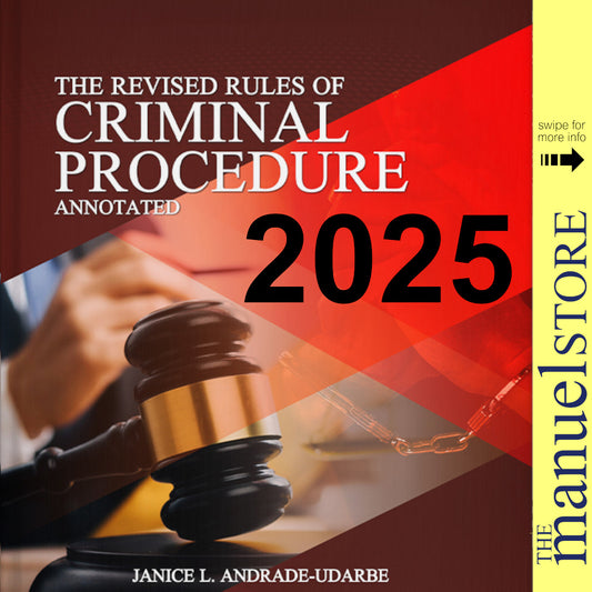 Andrade Udarbe (2025) Criminal Procedure Annotated, Revised Rules of. CrimPro by Judge Janice