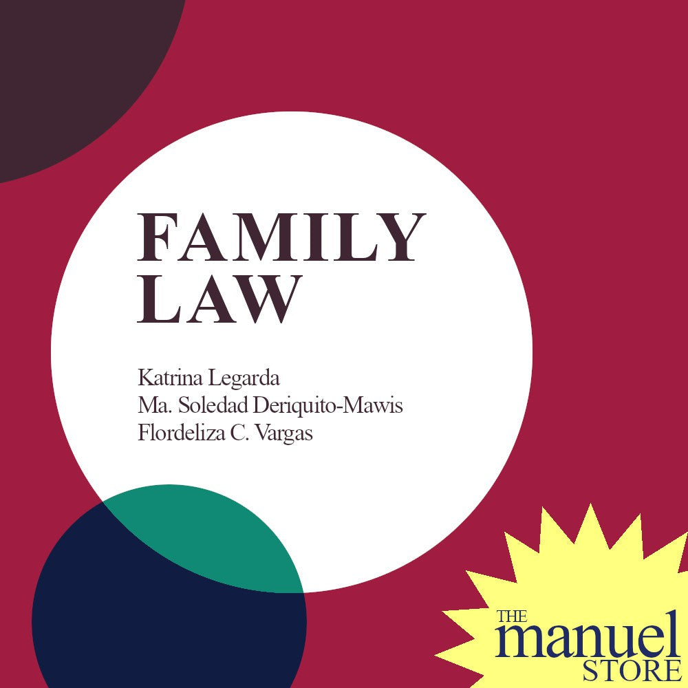 Legarda/Mawis/Vargas (2023/2021) - Family Law - Marriage, Children, Property Relations Code