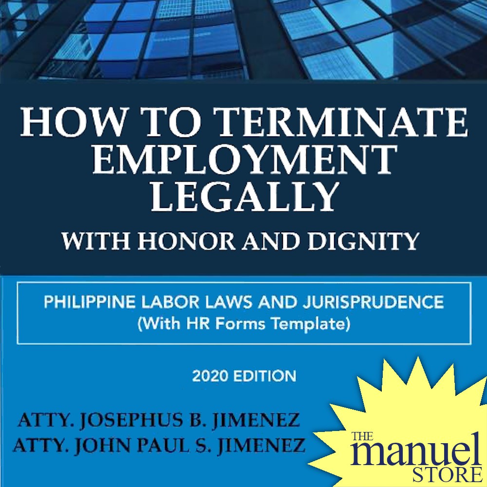 Jimenez (2020) - How to Terminate Employment Legally with Honor and Dignity - by Josephus, John Paul