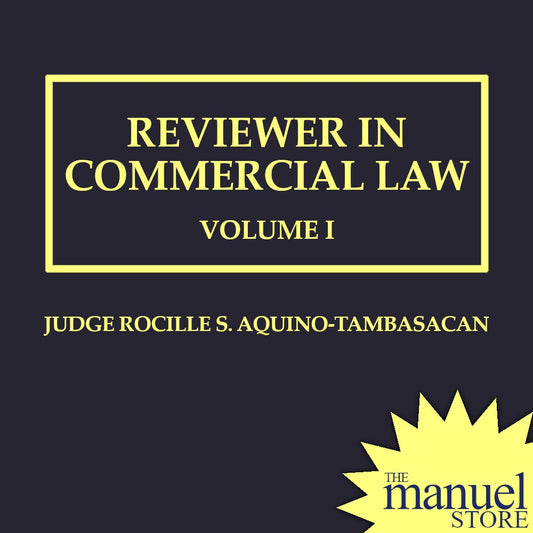 Tambasacan (2021) - Commercial Law Reviewer - Volume Vol Book 1 I in on