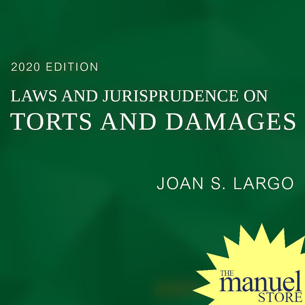 Largo (2020) - Torts & Damages - Laws and Jurisprudence on