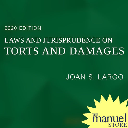 Largo (2020) - Torts & Damages - Laws and Jurisprudence on