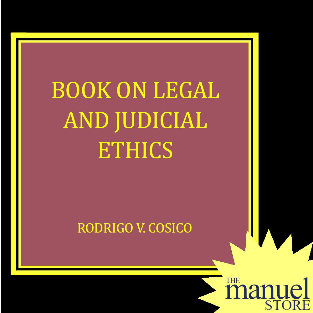 Cosico (2017) - Legal and Judicial Ethics - Book on - Law