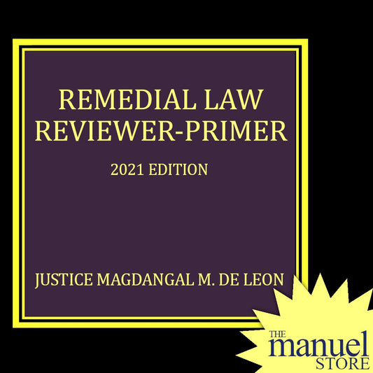 Magdangal De Leon (2021) - Remedial Law Reviewer Primer - by Justice