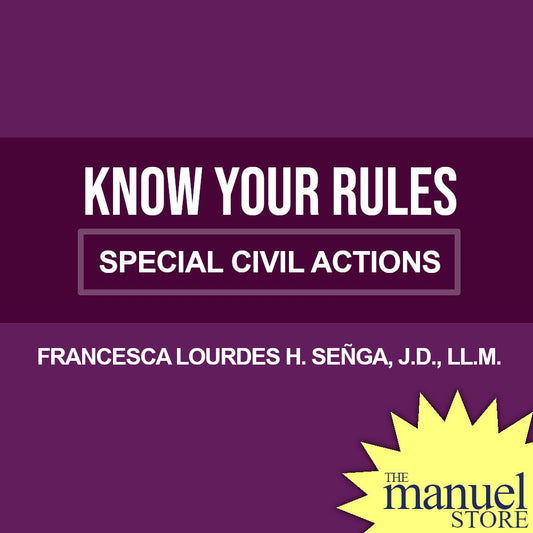 Senga (2021) - Special Civil Actions: Know Your Rules