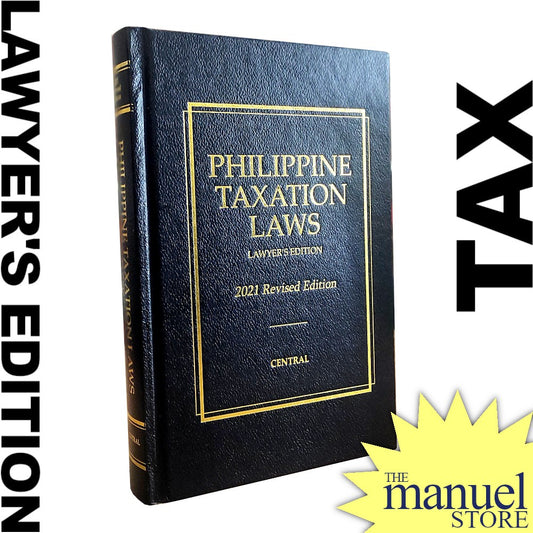Codal (Central, Big) (2021) - Taxation Laws of the Philippines - Lawyer's Edition - Tax NIRC Revenue