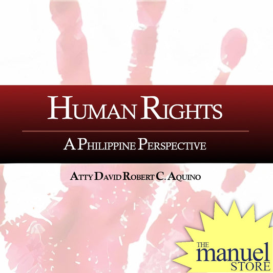 D.R. Aquino (2020) - Human Rights: A Philippine Perspective - by David Robert