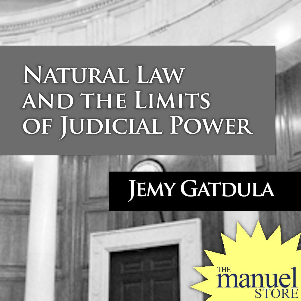 Jemy Gatdula (2021) - Natural Law and the Limits of Judicial Power