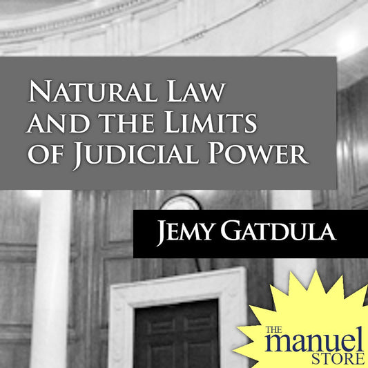 Jemy Gatdula (2021) - Natural Law and the Limits of Judicial Power