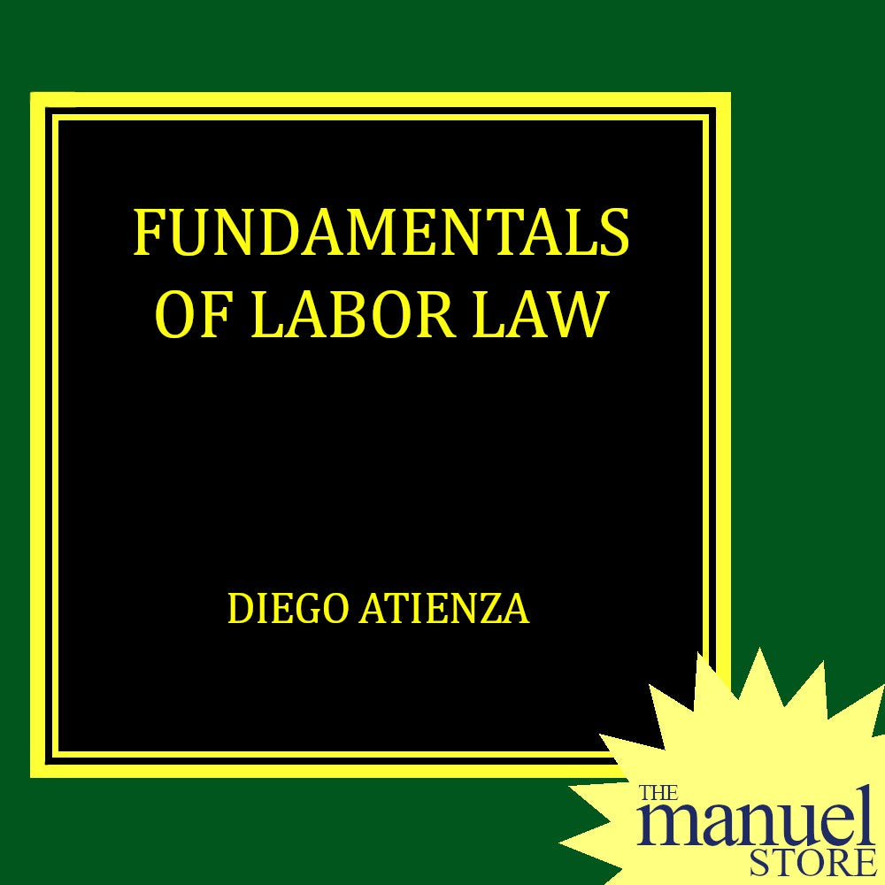 Atienza (2016) - Labor Law, Fundamentals of - by Diego