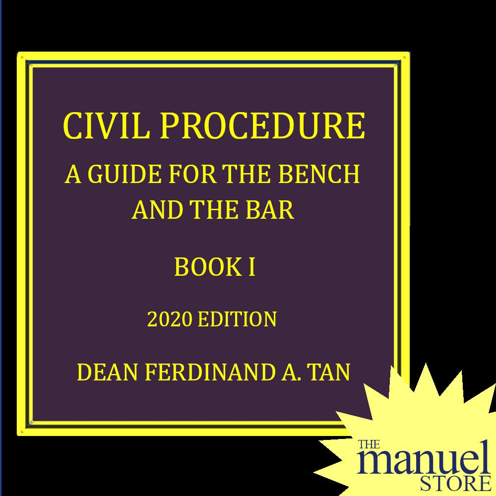 Tan (2020) - CivPro Book 1 - Civil Procedure Rules 1-35 - Guide for the Bench and Bar - Remedial Law