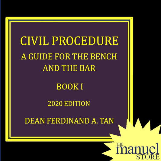 Tan (2020) - CivPro Book 1 - Civil Procedure Rules 1-35 - Guide for the Bench and Bar - Remedial Law