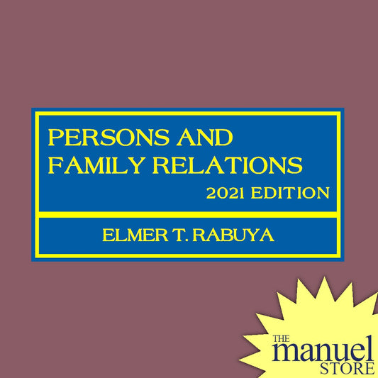 Rabuya (2021) - Persons and Family Relations - The Law on - By Elmer