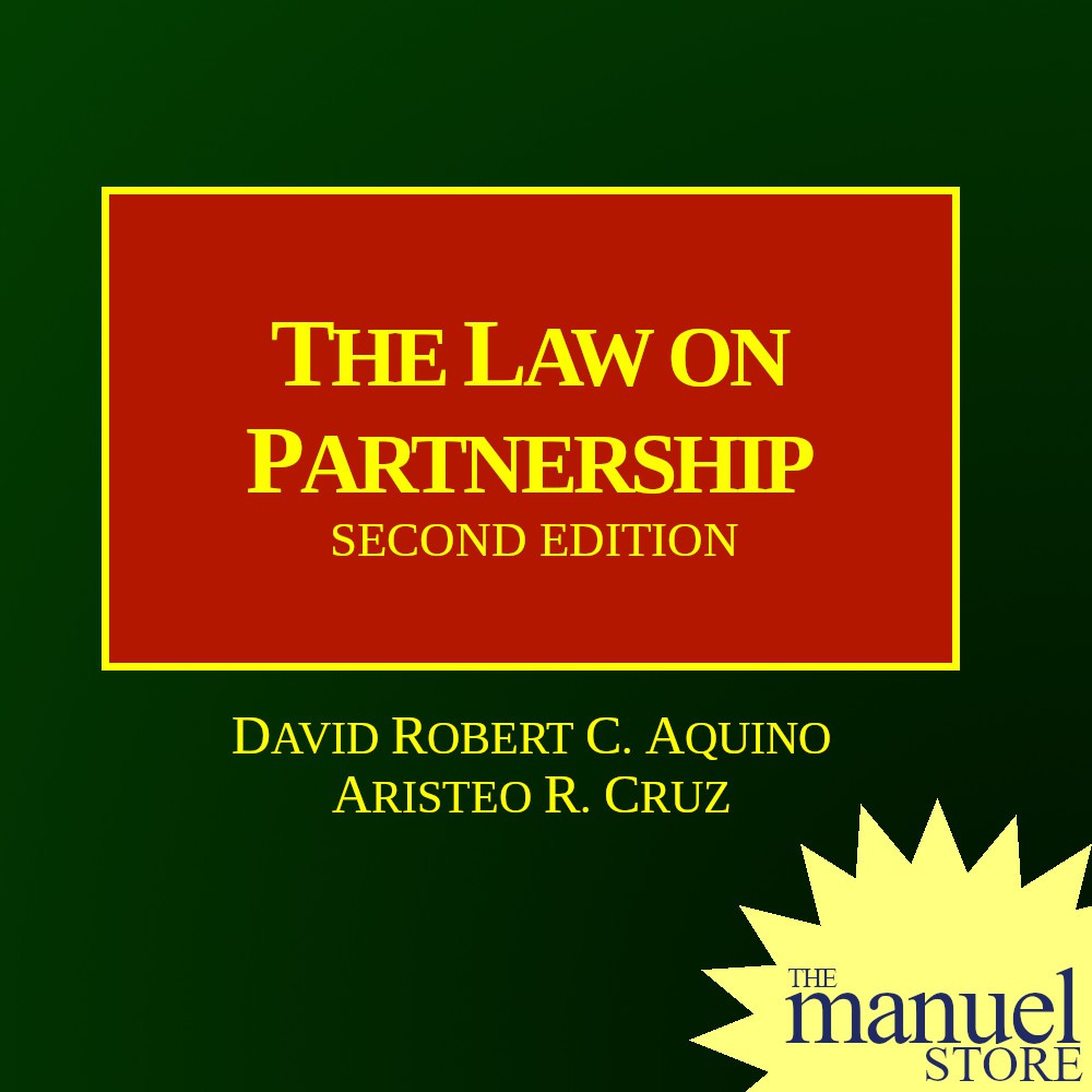 Aquino + Cruz (2020) - The Law on Partnership - by David Robert, Aristeo - 2nd Second Edition