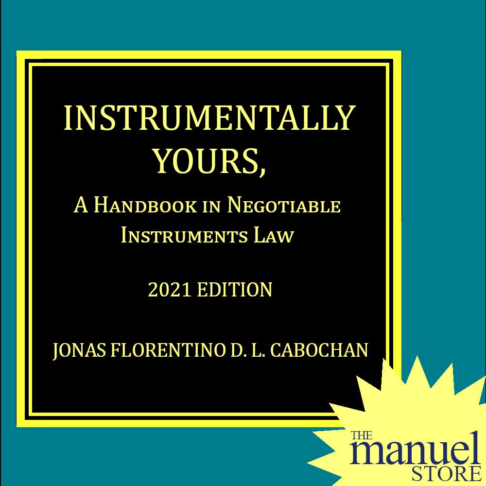 Cabochan (2021) - Negotiable Instruments: Instrumentally Yours, Handbook in Law