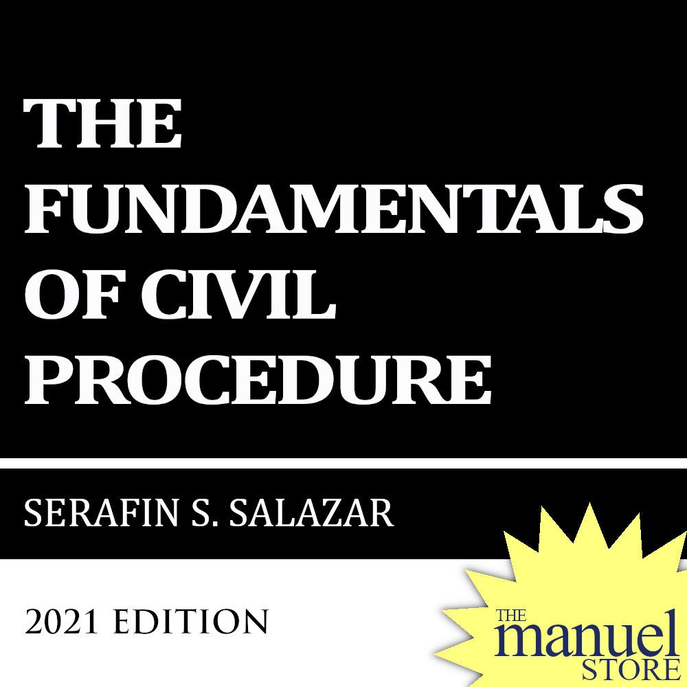Serafin Salazar (2023) - Civil Procedure, The Fundamentals of