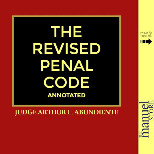 Abundiente (2020/2022) - Revised Penal Code (RPC) - Criminal Law Book I/II One/Two 1/2 - by Arthur