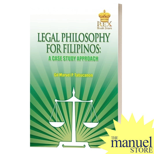 Tabucanon (2011) - Legal Philosophy for Filipinos: A Case Study Approach