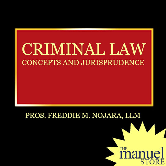 Nojara RPC Book 1/2 (2020/2022) - Criminal Law: Concepts and Jurisprudence - Revised Penal Code I/II