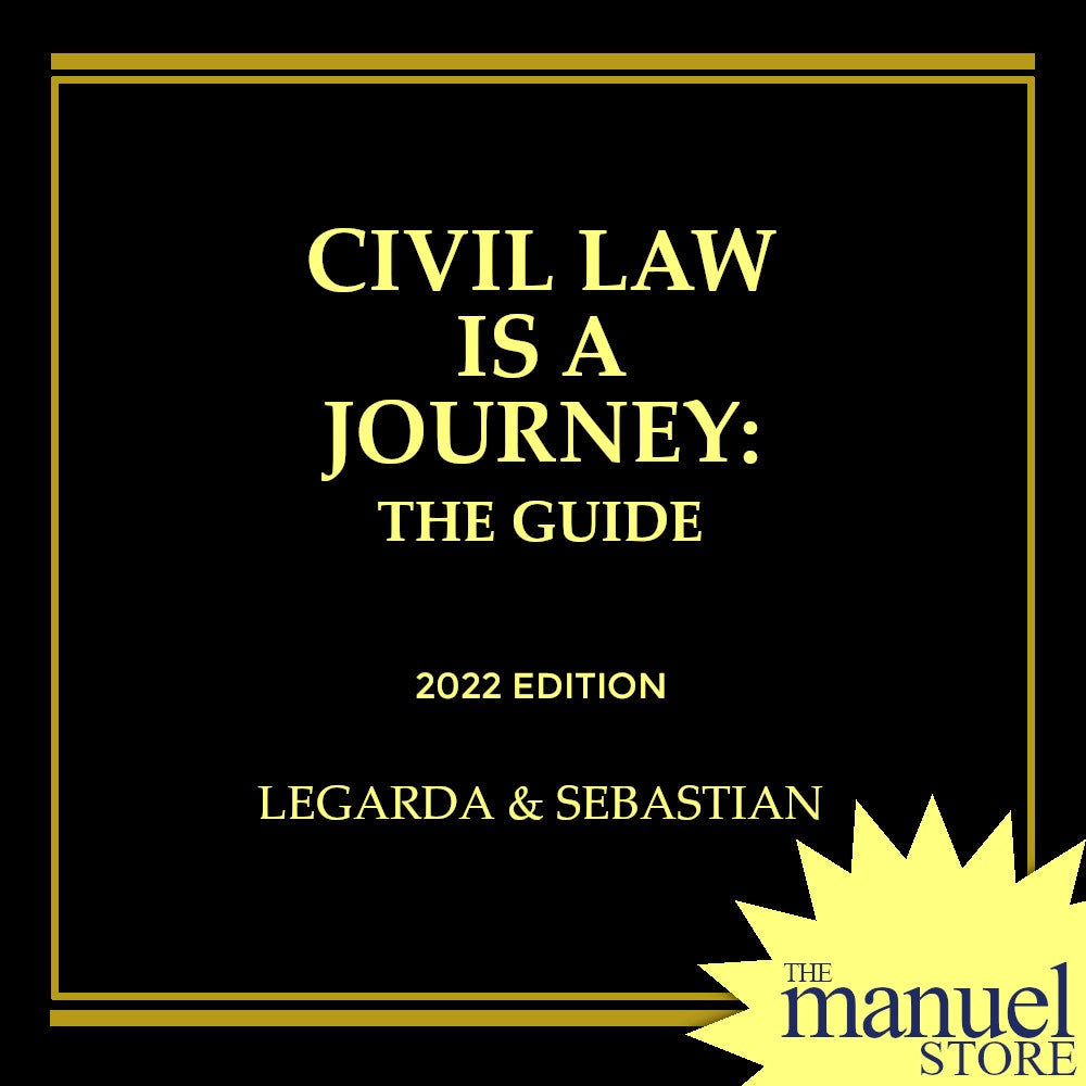 Legarda & Sebastian (2022) Civil Law is A Journey: The Guide - Q&A Reviewer