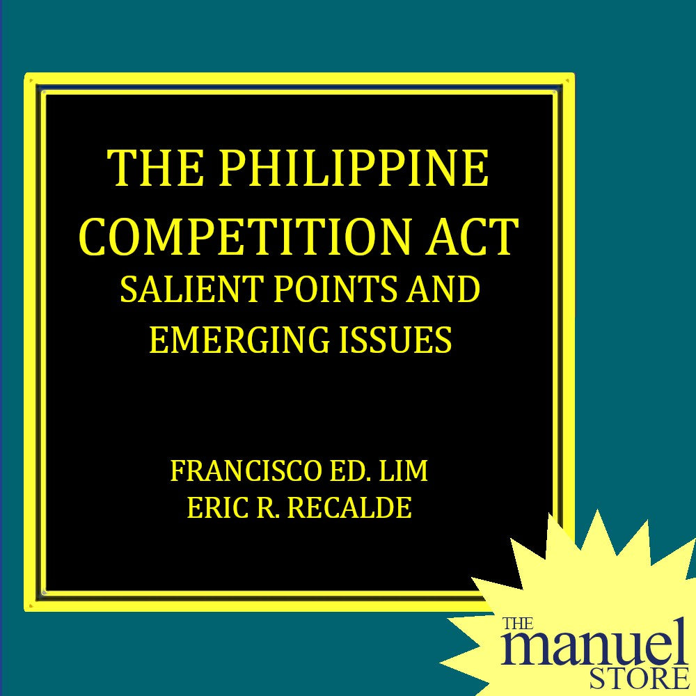 Lim + Recalde (2016) - Philippine Competition Act - Salient Points and Emerging Issues