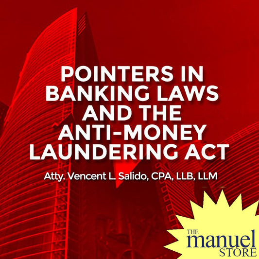 Salido (2018) - Banking Laws and the Anti-Money Laundering Act, Pointers in