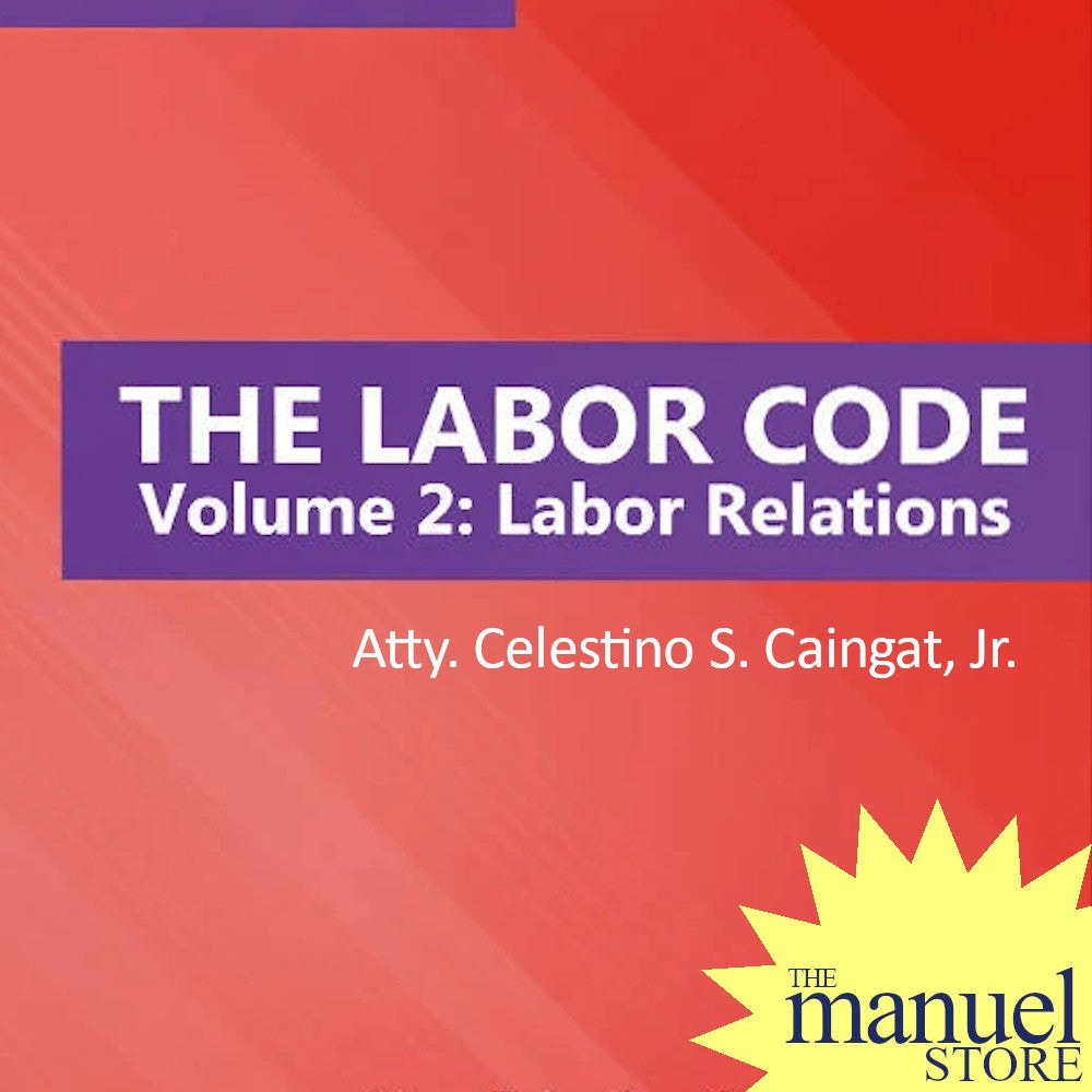 Caingat Vol. 2 (2020) - Labor Relations - The Labor Code