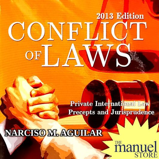 Aguilar (2013) - Private International Law: Precepts and Jurisprudence - Conflict of Laws - PrIL