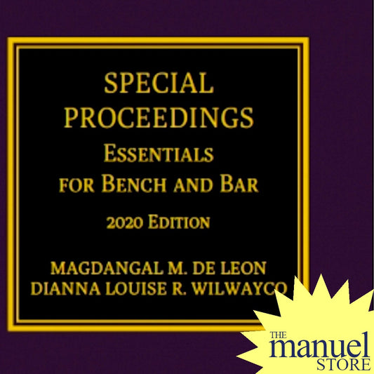 De Leon + Wilwayco (2020) - Special Proceedings - Essentials for Bench and Bar - SpecPro Magdangal