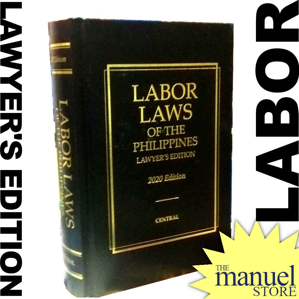 Codal (Central, Big) (2020) - Labor Laws of the Philippines - Lawyer's ...