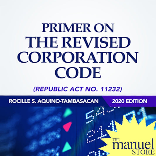 Tambasacan (2020) - Revised Corporation Code - Primer on the