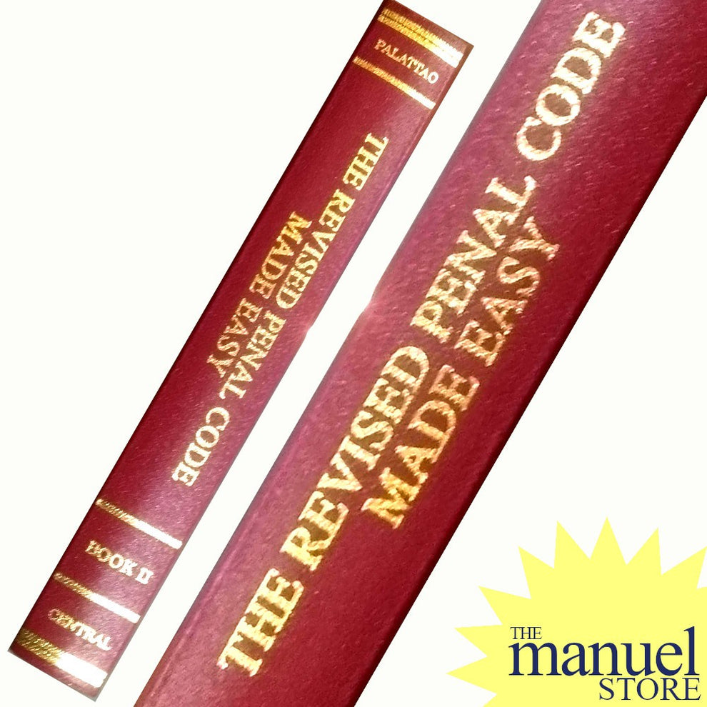Palattao Book 2 (2012) - Revised Penal Code Made Easy - Criminal Law ...