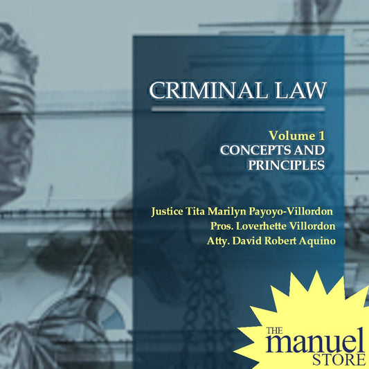 Villordon (2018) - Criminal Law 1: Concepts and Principles - by D.R. Aquino, Justice, Pros