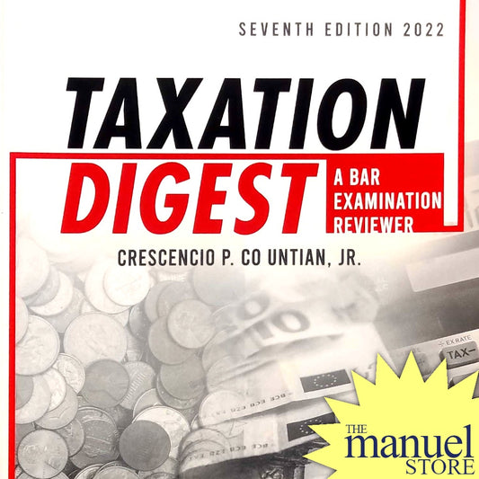 Co Untian (2022) - Taxation Digest: A Bar Examination Reviewer, Tax, Exam