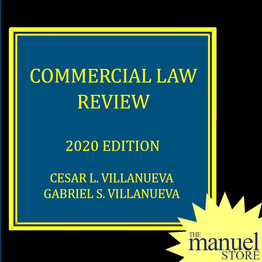 Cesar Villanueva (2020) - Commercial Law Review - Hardbound - Reviewer in on