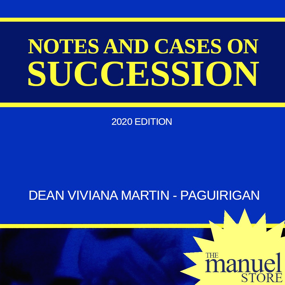 Paguirigan (2017/2020) - Succession, Notes and Cases on