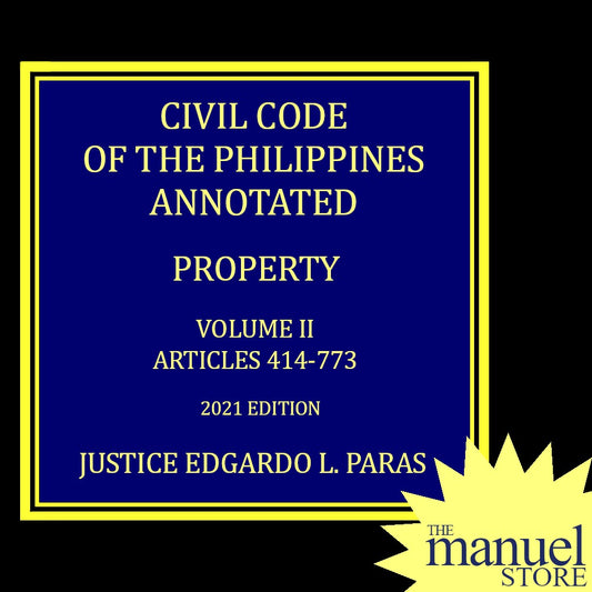 Paras Vol. 2 (2021) - Property - Civil Code of the Philippines Annotated - Volume II