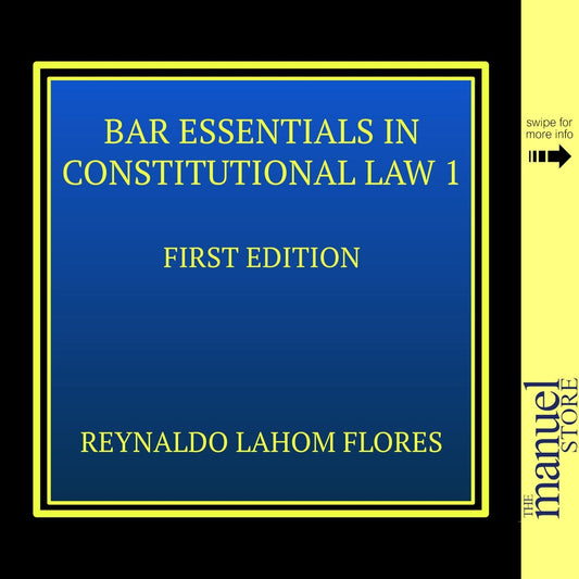 Flores (2022) - Constitutional Law, Bar Essentials in 1 2 I II Political Constitution Reviewer