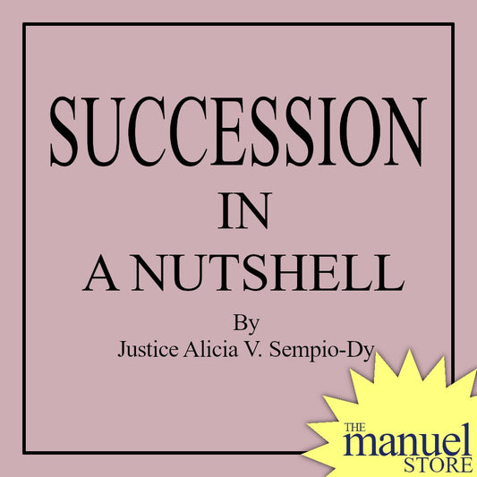 Sempio-Diy (2004) - Succession in a Nutshell - by Justice Alicia (Dy)