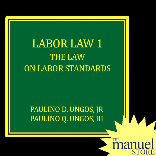 Ungos (2020/2023) - Labor Law 1: Labor Standards - The On By Paulino - I One